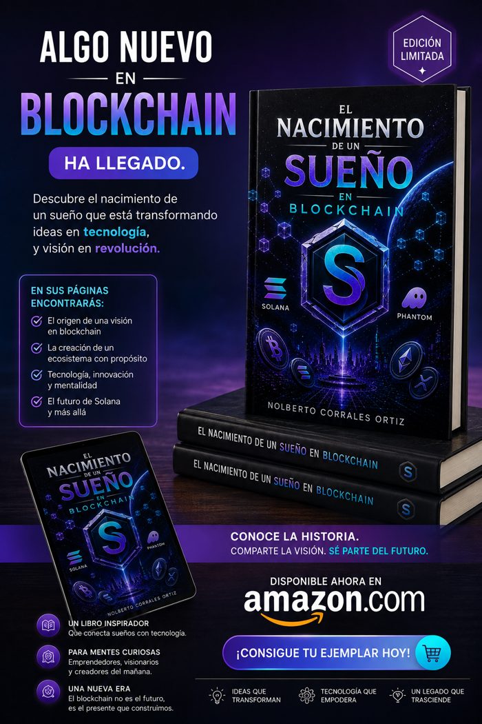 El Nacimiento de un Sueño en Blockchain